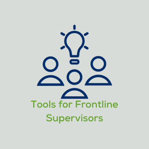 Tools for Frontline Supervisors