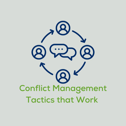 Working with Tough People! Conflict Management Tactics that Work